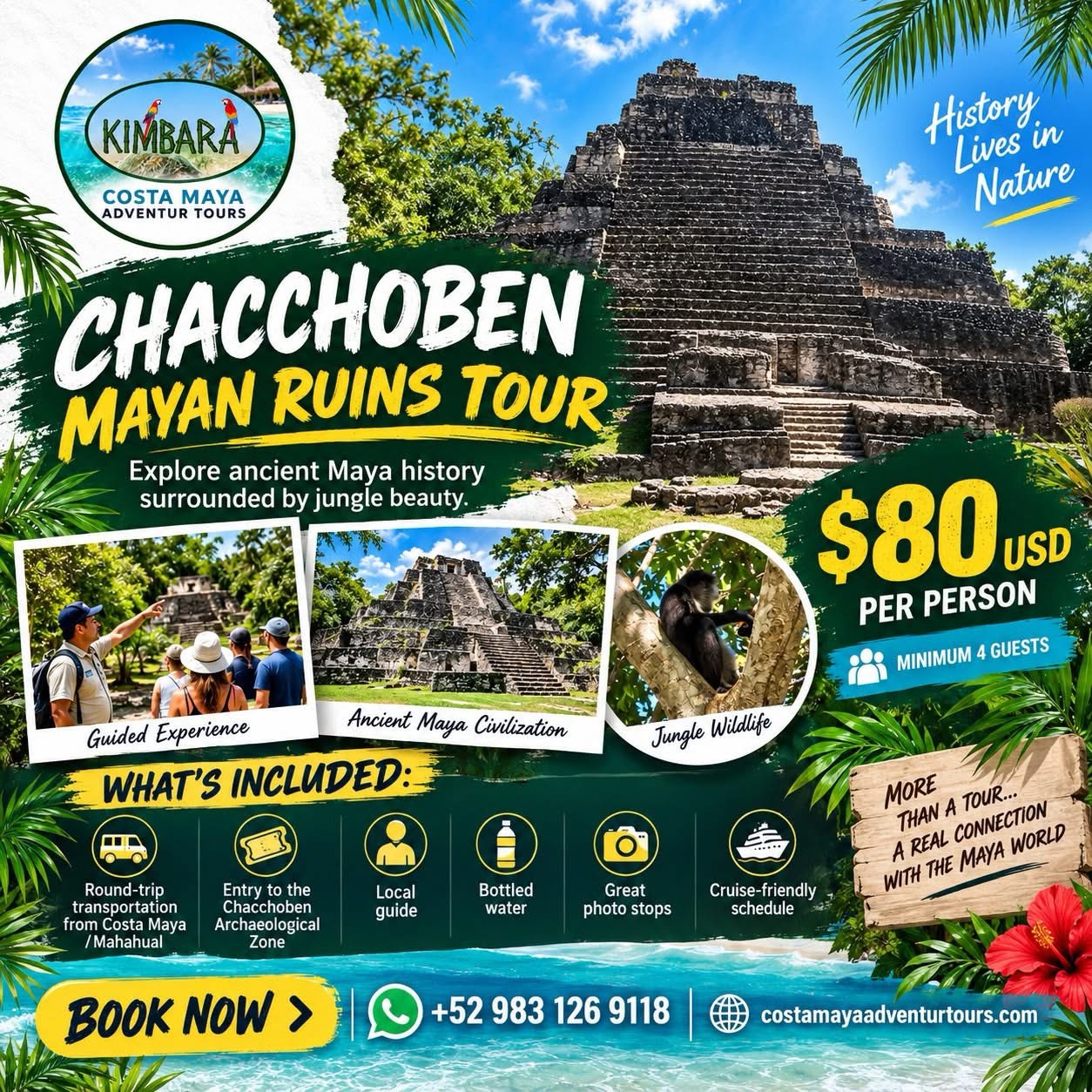 Chacchoben archaeological Mayan ruins excursion
